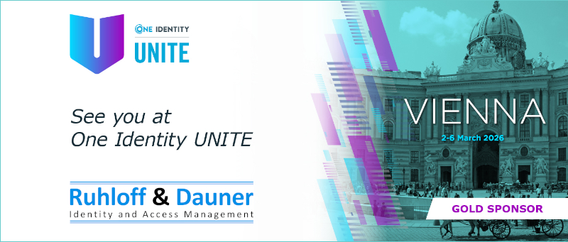 Ausblick auf die One Identity UNITE 2026 in Wien: Ruhloff & Dauner als Gold Sponsor vertreten